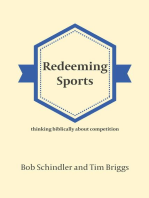 Redeeming Sports: Thinking biblically about competition