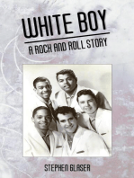 White Boy A Rock and Roll Story