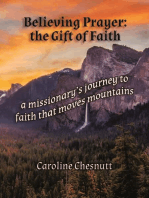 Believing Prayer - The Gift of Faith
