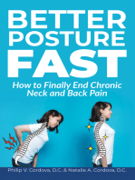 Better Posture Fast: How to Finally End Chronic Neck and Back Pain