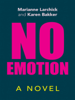 No Emotion: A Novel