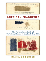 American Fragments: The Political Aesthetic of Unfinished Forms in the Early Republic