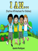 I AM...: Positive Affirmations for Children