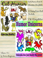 Cat Humor Book & Unicorns Are Jerks - A Funny Poem Book For Kids: 2 in 1 Compilation Of Volume 1 & Volume 2 - Just Really Big Jerks Series