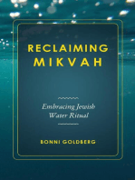 Reclaiming Mikvah: Embracing Jewish Water Ritual