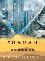 Shaman Express
