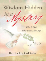 Wisdom Hidden In A Mystery