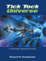 Tick Tock Universe: A Harvester Adventure Series