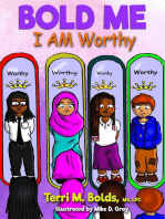 Bold Me: I AM Worthy