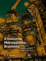 A Indústria Petroquímica Brasileira: análise da reestruturação organizacional