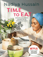 Time to eat (eBook): Einfache und schnelle Rezepte für ein entspanntes Leben