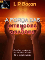 A Força das Intenções e Orações: Orações Poderosas