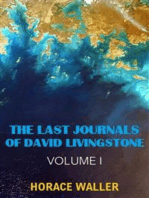 The Last Journals of David Livingstone (Annotated & Illustrated): Volume I
