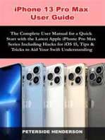 iPhone 13 Pro Max User Guide: The Complete User Manual for a Quick Start with the Latest Apple iPhone Pro Max Series Including Hacks for iOS 15, Tips & Tricks to Aid Your Swift Understanding