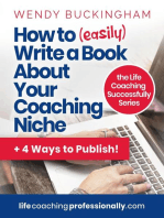 How to (easily) write a Book About Your Coaching Niche