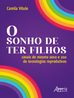 O Sonho de Ter Filhos: Casais de Mesmo Sexo e Uso de Tecnologias Reprodutivas