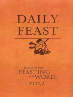 Daily Feast: Meditations from Feasting on the Word, Year A