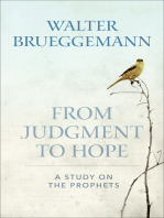 From Judgment to Hope: A Study on the Prophets