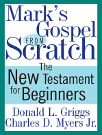 Mark's Gospel from Scratch