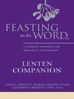 Feasting on the Word Lenten Companion: A Thematic Resource for Preaching and Worship