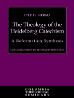 The Theology of the Heidelberg Catechism: A Reformation Synthesis