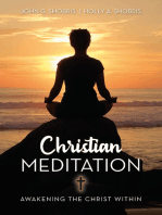 Christian Meditation: Awakening the Christ Within