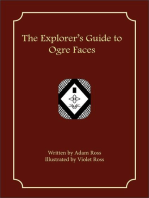The Explorer's Guide to Ogre Faces