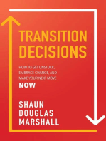TRANSITION DECISIONS
