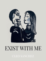 Exist with Me