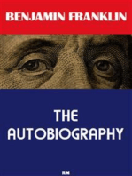 The Autobiography of Benjamin Franklin (Annotated)