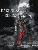Darkness Reigns