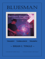 Bluesman: Tragedy Turbulence Triumph
