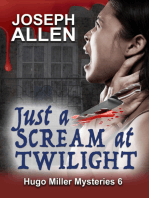 Just a Scream at Twilight