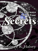 Secrets: The Gateways Series, #4