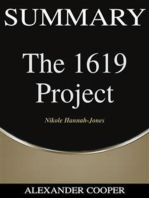 Summary of The 1619 Project: by Nikole Hannah-Jones - A Comprehensive Summary