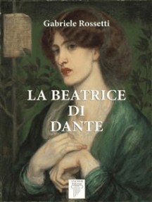 La Beatrice di Dante: Primo Ragionamento