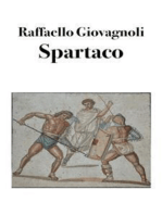 Spartaco: La rivolta degli schiavi