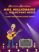 Mrs. Millionaire and the Reluctant Hero