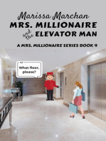 Mrs. Millionaire and the Elevator Man
