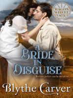 A Bride in Disguise: Wagon Wheel Justice, #4