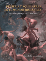 Brujería y aquelarres en el mundo hispánico: Una antropología de contrastes