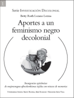 Aportes a un feminismo negro decolonial: Insurgencias epistémicas de mujeresnegras-afrocolombianas tejidas con retazos de memoria