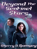 Beyond the Sentinel Stars