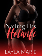 Nailing His Hotwife