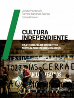 Cultura independiente: Cartografías de un sector movilizado en Buenos Aires