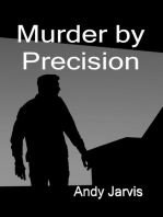 Murder by Precision