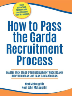 How to Pass the Garda Recruitment Process: Master Each Stage of the Recruitment Process and Land Your Dream Job in An Garda Síochána