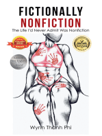 Fictionally Nonfiction: The Life I’d Never Admit Was Nonfiction