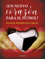 ¿Un nuevo corazón para el fútbol?