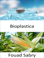 Bioplastica: Lífið í lífplasti er frábærra. Er það lífrænt eða niðurbrjótanlegt plast? Er það sigur eða hreinn skáldskapur?